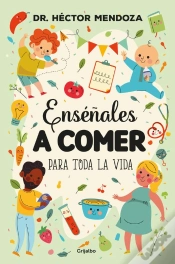 Capa do artigo Enséñales A Comer Para Toda La Vida
