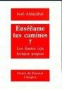 Enséñame Tus Caminos 7. Los Santos Con Lecturas Propias - Preview