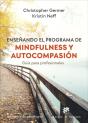 Enseñando El Programa De Mindfulness Y Autocompasion - Preview