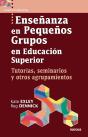 Enseñanza En Pequeños Grupos En Educación Superior - Preview