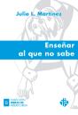 Enseñar Al Que No Sabe - Preview