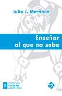 Enseñar Al Que No Sabe
