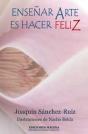 Enseñar Arte Es Hacer Feliz - Preview