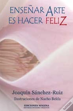 Capa do artigo Enseñar Arte Es Hacer Feliz