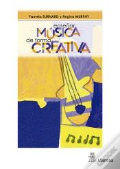 Capa do artigo Enseñar Música De Forma Creativa