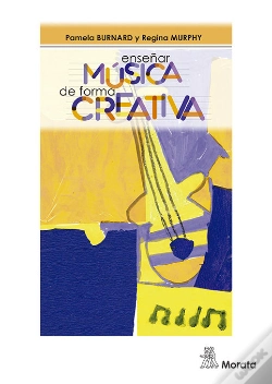 Capa do artigo Enseñar Música De Forma Creativa
