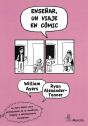 Enseñar, Un Viaje En Cómic - Preview