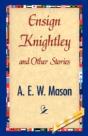 Ensign Knightley And Other Stories - Preview