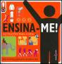 Ensina-me! - Preview