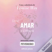 Capa do artigo Ensinamentos De Louise Hay Para Fevereiro