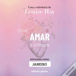 Capa do artigo Ensinamentos De Louise Hay Para Janeiro