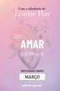 Ensinamentos De Louise Hay Para Março - Preview