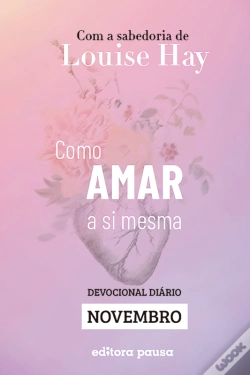 Capa do artigo Ensinamentos De Louise Hay Para Novembro