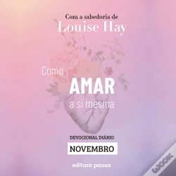 Capa do artigo Ensinamentos De Louise Hay Para Novembro