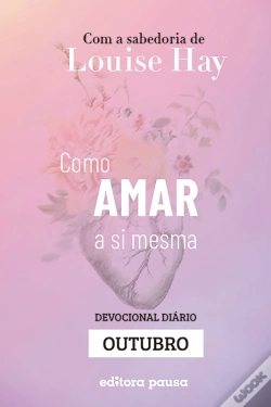 Capa do artigo Ensinamentos De Louise Hay Para Outubro