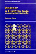 Ensinar a História Hoje