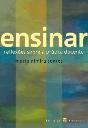 Ensinar - Reflexões Sobre a Prática Docente - Preview