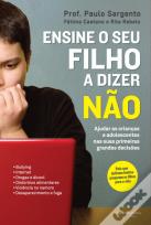 Ensine o Seu Filho a Dizer Não
