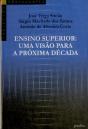 Ensino Superior: Uma Visão para a Próxima Década - Preview