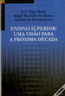 Capa do artigo Ensino Superior: Uma Visão para a Próxima Década