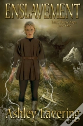 Enslavement: Land Magic Saga Book One