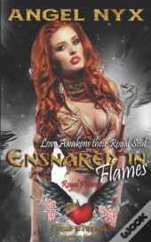 Ensnared In Flames