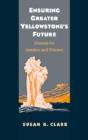 Ensuring Greater Yellowstone'S Future - Preview
