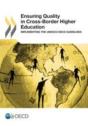 Ensuring Quality In Cross-Border Higher Education Implementing The Unesco/Oecd Guidelines - Preview