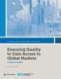 Ensuring Quality To Gain Access To Global Markets - Preview