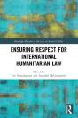 Ensuring Respect For International Humanitarian Law - Preview