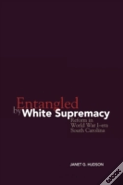 Capa do artigo Entangled By White Supremacy