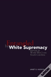 Capa do artigo Entangled By White Supremacy