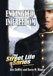 Entangled In Freedom