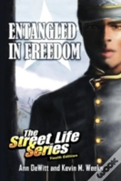 Entangled In Freedom