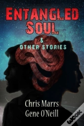 Entangled Soul & Other Stories