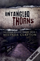 Entangled Thorns