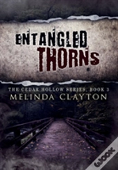 Entangled Thorns
