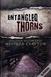 Entangled Thorns