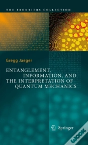 Capa do artigo Entanglement, Information, And The Interpretation Of Quantum Mechanics