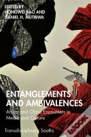Entanglements And Ambivalences