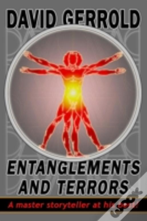Entanglements And Terrors