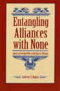 Entangling Alliances With None - Preview