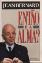Então e a Alma? - Preview
