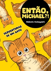 Capa do artigo Então, Michael?!