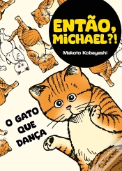 Capa do artigo Então, Michael?!