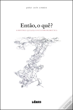 Capa do artigo Então, o Quê?