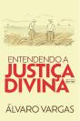 Entendendo A Justiça Divina - Preview