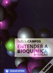 Capa do artigo Entender a Bioquímica