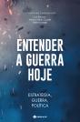Entender a Guerra Hoje - Preview