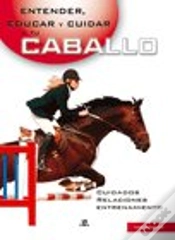 Capa do artigo Entender, Educar Y Cuidar A Tu Caballo